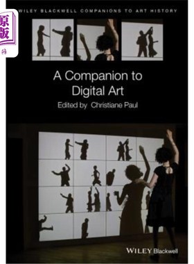海外直订Companion to Digital Art C 数字艺术的伴侣C