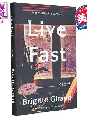 活得太快 布里吉特 吉罗 Live Fast 英文原版 Brigitte Giraud 2022 年龚古尔文学奖【中商原版】