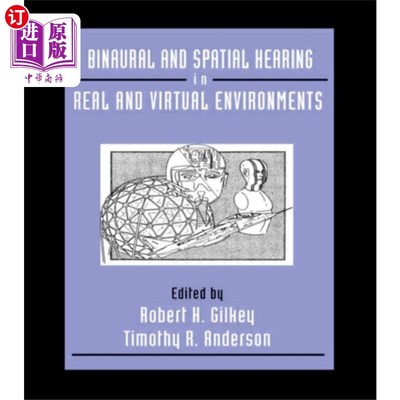 海外直订医药图书Binaural and Spatial Hearing in Real and Virtual... 真实和虚拟环境中的双耳和空间听觉