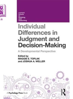海外直订Individual Differences in Judgement and Decision-Making: A Developmental Perspec 判断和决策的个体差异:一个