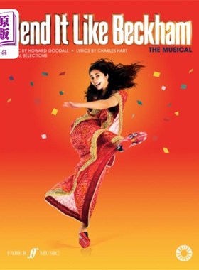海外直订Bend it Like Beckham: The Musical (Vocal Selecti... 像贝克汉姆一样弯曲:音乐剧(人声选段)