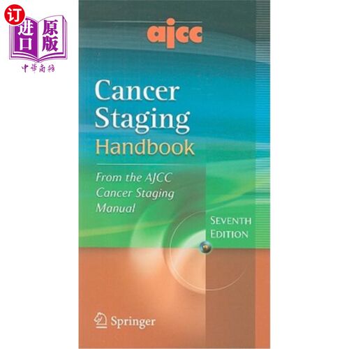 海外直订医药图书Ajcc Cancer Staging Handbook: From the Ajcc Cancer Staging Manual Ajcc癌症分期手册：来自Ajcc癌症分