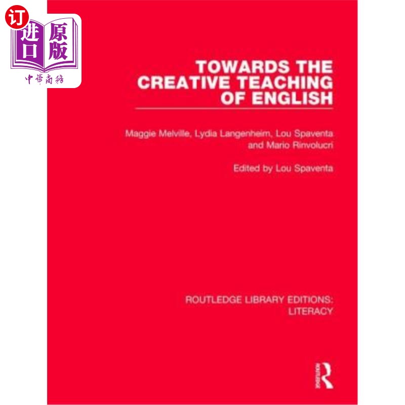 海外直订Towards the Creative Teaching of English 论英语创造性教学