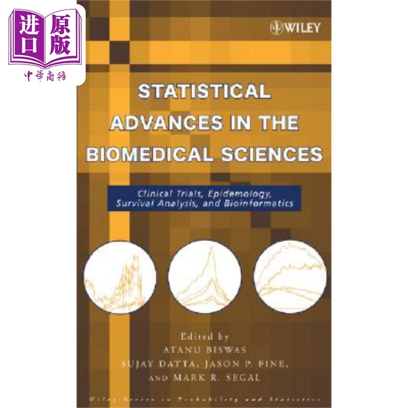 现货 生物医学科学统计进展 新现状与未来方向 Statistical Advances in the Biomedical SciencesSujay Datta 英� 书籍/杂志/报纸 原版其它 原图主图