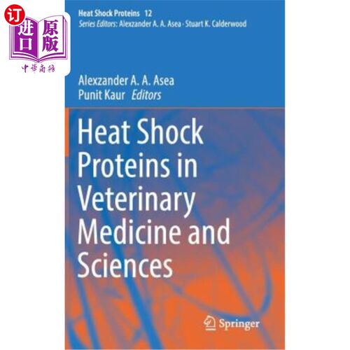 海外直订Heat Shock Proteins in Veterinary Medicine and Sciences: Published Under the Spo