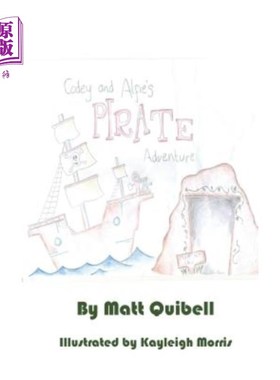 海外直订Codey and Alfie's Pirate Adventure 科迪和阿尔菲的海盗冒险