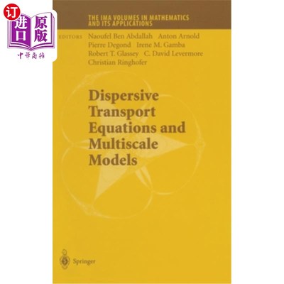 海外直订Dispersive Transport Equations and Multiscale Models 色散输运方程与多尺度模型