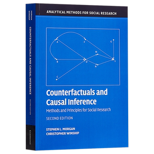 Counterfactuals and Causal Inference 英文原版 反事实和因果推理 社会研究的方法和原则 Stephen L Morgan【中商原版】