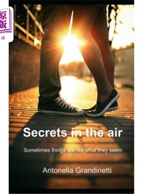 海外直订Secrets in the air: Sometimes things are not what they seem 空气中的秘密：有时事情并不像看上去的那样