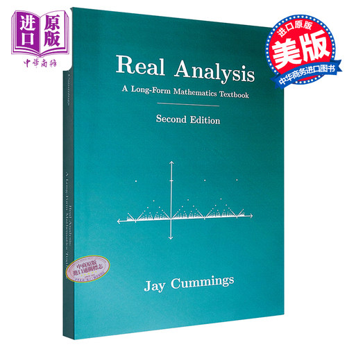 实分析 实变函数论 数学入门教材 英文原版 Real Analysis A Long-Form Mathematics Textbook Jay Cummings【中商原版】