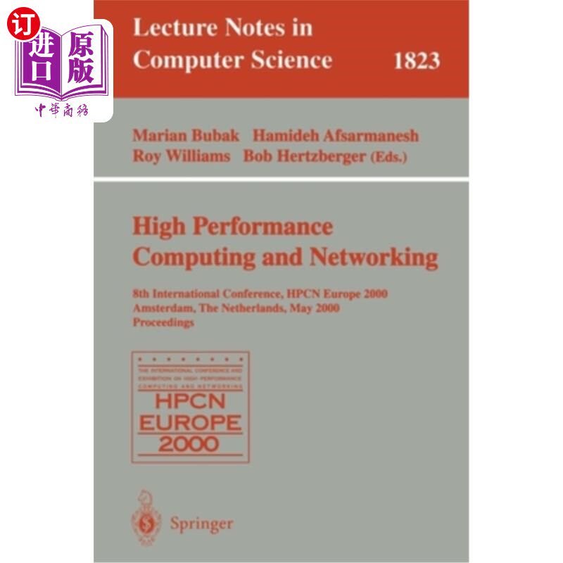 海外直订医药图书High-Performance Computing and Networking: 8th International Conference, Hpcn Eu High-P