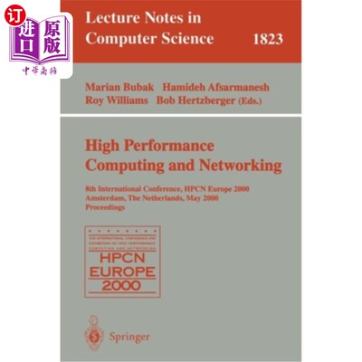 海外直订医药图书High-Performance Computing and Networking: 8th International Conference, Hpcn Eu High-P