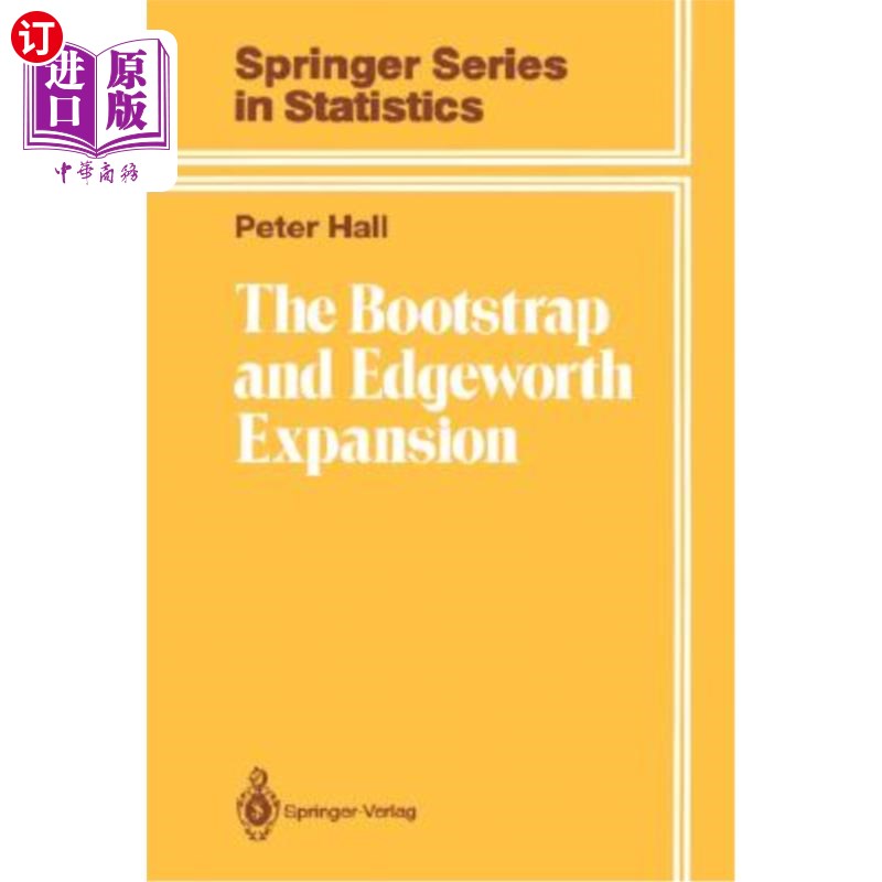 海外直订The Bootstrap and Edgeworth Expansion 引导程序和Edgeworth扩展