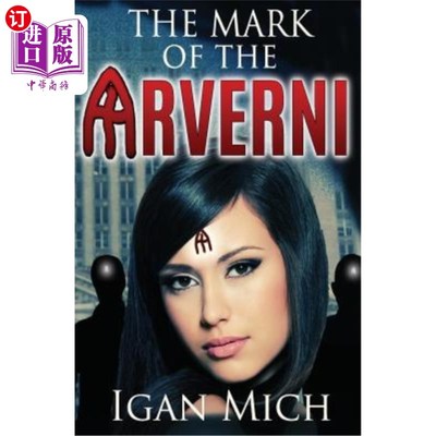海外直订The Mark of the Arverni 阿韦尼的标记