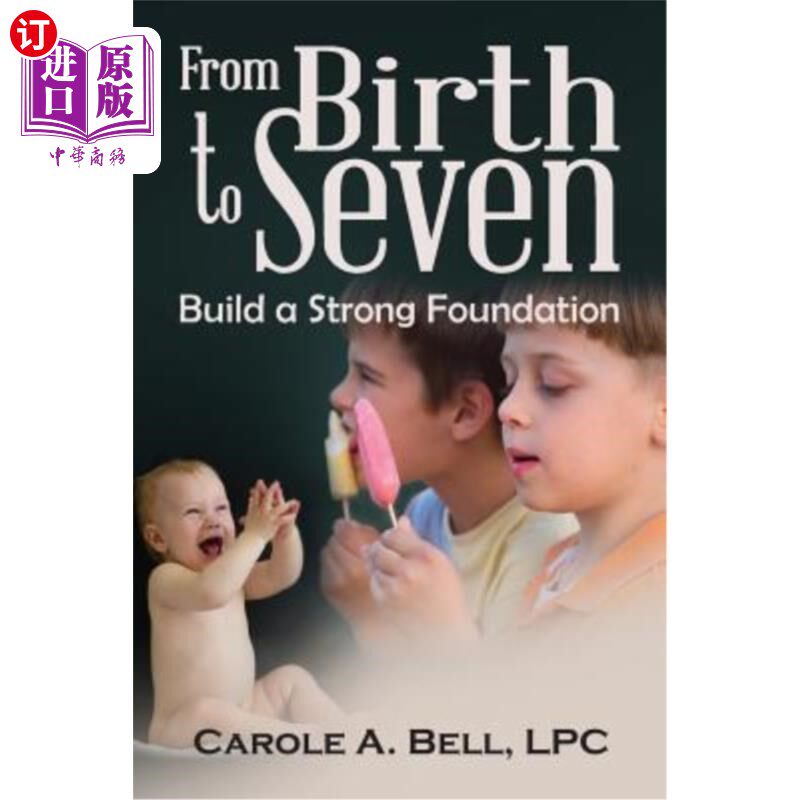 海外直订From Birth to Seven: Build a Strong Foundation 从出生到七岁:打下坚实的基础