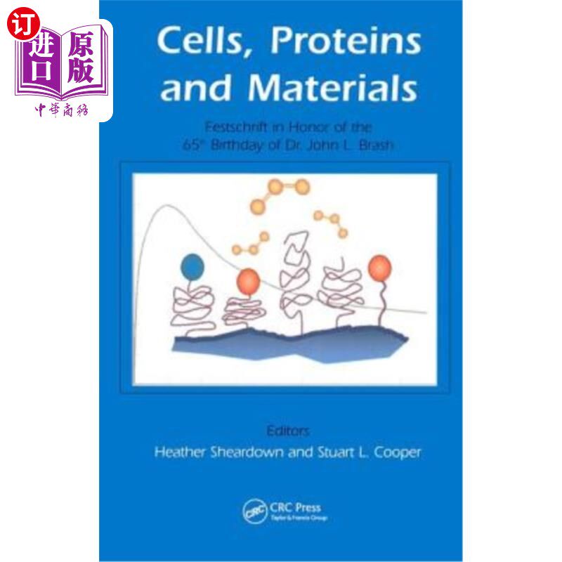 海外直订Cells, Proteins and Materials: Festschrift in Honor of the 65th Birthday of Dr.  细胞，蛋白质和材料:庆祝约