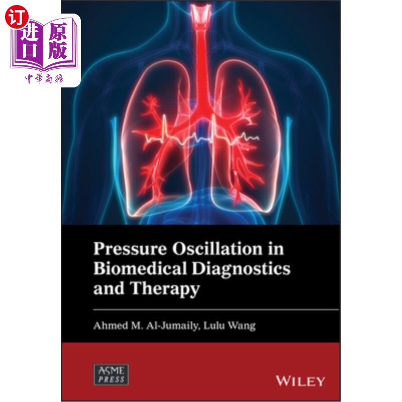 海外直订Pressure Oscillation in Biomedical Diagnostics and Therapy 生物医学诊断与治疗中的压力振荡