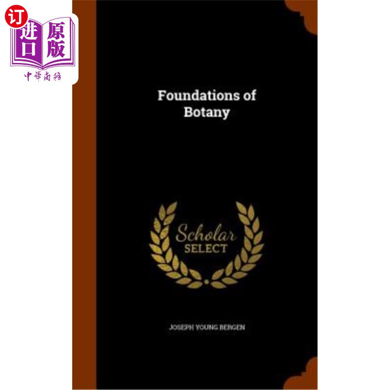 海外直订Foundations of Botany 植物学基础