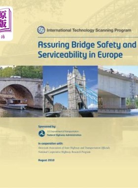 海外直订Assuring Bridge Safety and Serviceability in Europe 确保欧洲桥梁的安全性和可服务性