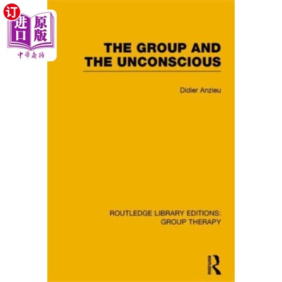 海外直订Group and the Unconscious (RLE: Group Therapy) 团体与无意识(RLE:团体治疗)
