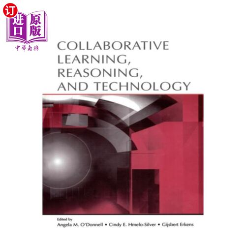 海外直订Collaborative Learning, Reasoning, and Technology 协作学习、推理和技术
