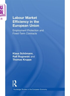 海外直订Labour Market Efficiency in the European Union 欧盟的劳动力市场效率