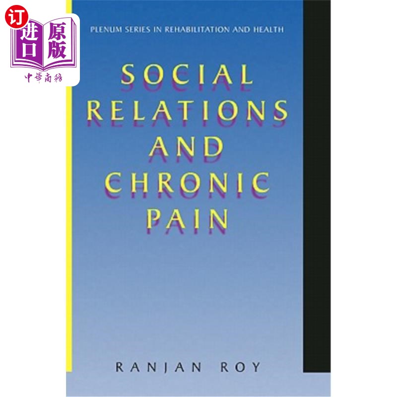 海外直订Social Relations and Chronic Pain 社会关系和慢性疼痛