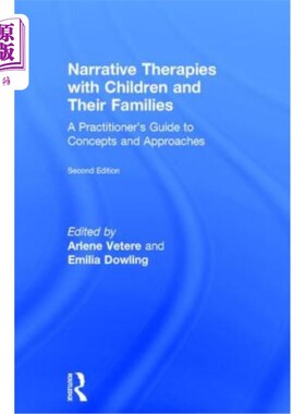 海外直订医药图书Narrative Therapies with Children and Their Families: A Practitioner's Guide to  儿童及其家庭叙事疗