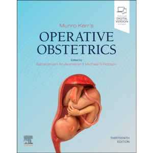 现货 Munro Kerr手术产科 第13版 Munro Kerrs Operative Obstetrics Sabaratnam Arulkumaran 英文原版【中商原版】