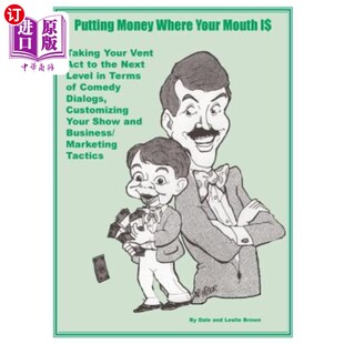 Taking Money Vent Your Ter Level Act 把钱放在嘴边 the Mouth Next Where 海外直订Putting 在喜剧对话方