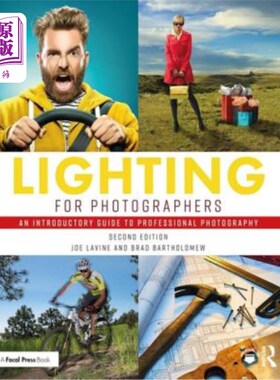 海外直订Lighting for Photographers: An Introductory Guide to Professional Photography 摄影师照明:专业摄影入门指南