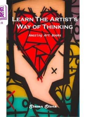 海外直订Learn the Artist's Way of Thinking: Amazing Art Books 学习艺术家的思维方式：惊人的艺术书籍