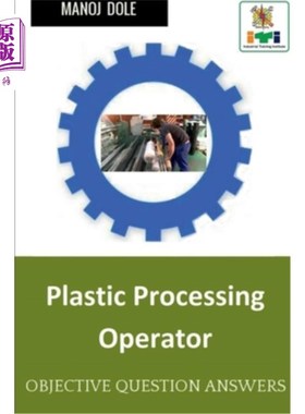 海外直订Plastic Processing Operator 塑料加工操作符
