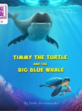 海外直订Timmy the Turtle and the Big Blue Whale 乌龟蒂米和大蓝鲸