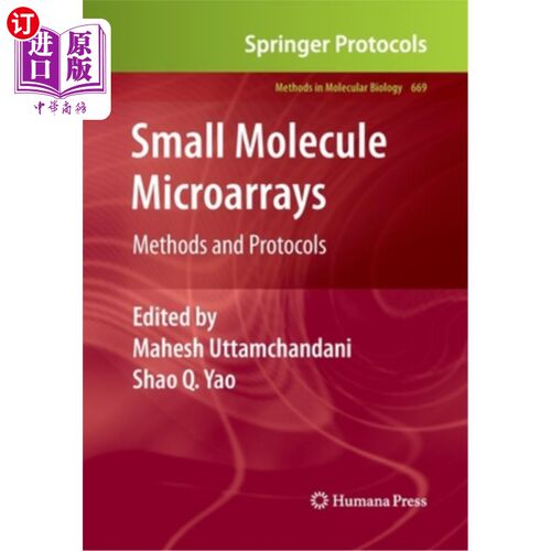 海外直订Small Molecule Microarrays: Methods and Protocols 小分子微阵列:方法和协议