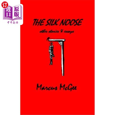 海外直订The Silk Noose 丝绸套索