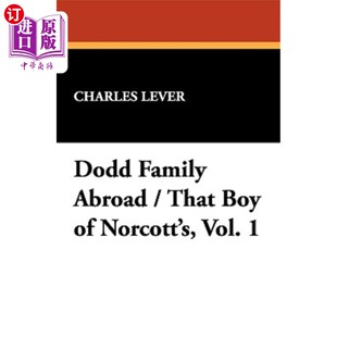 That 第一卷 男孩 Vol. Family Abroad Boy 诺科特 海外直订Dodd Norcott 多德家族海外