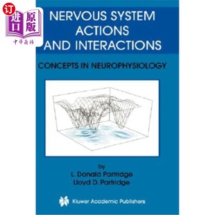 and 神经系统作用和相互作用：神经生 System Neurophysiology 海外直订医药图书Nervous Interactions Actions Concepts