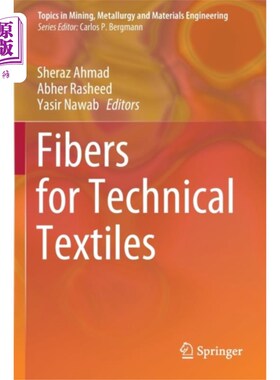 海外直订Fibers for Technical Textiles 技术纺织品纤维