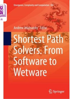 海外直订Shortest Path Solvers. from Software to Wetware 最短路径解算器。从软件到Wetware