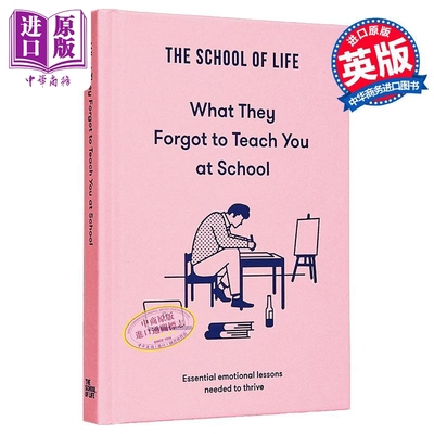 预售 学校忘记教你的事 成长所需的基本情感课程 英文原版 What They Forgot to Teach You The School of Life【中商原版】