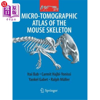 海外直订医药图书Micro-Tomographic Atlas of the Mouse Skeleton 小鼠骨骼显微断层图谱