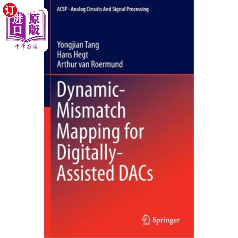海外直订Dynamic-Mismatch Mapping for Digitally-Assisted Dacs 数字辅助数模转换器的动态失配映射
