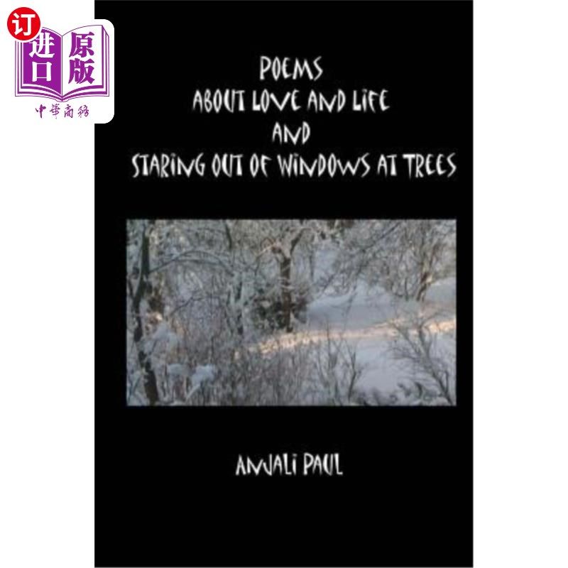 海外直订poems about love and life and staring out of windows at