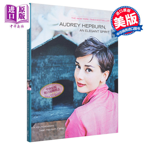 奥黛丽·赫本 优雅的精神 奥斯卡金像奖+艾美奖+格莱美奖得主 罗马假日主演 英文原版 Audrey Hepburn An Elegant Spirit