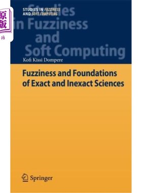 海外直订Fuzziness and Foundations of Exact and Inexact Sciences