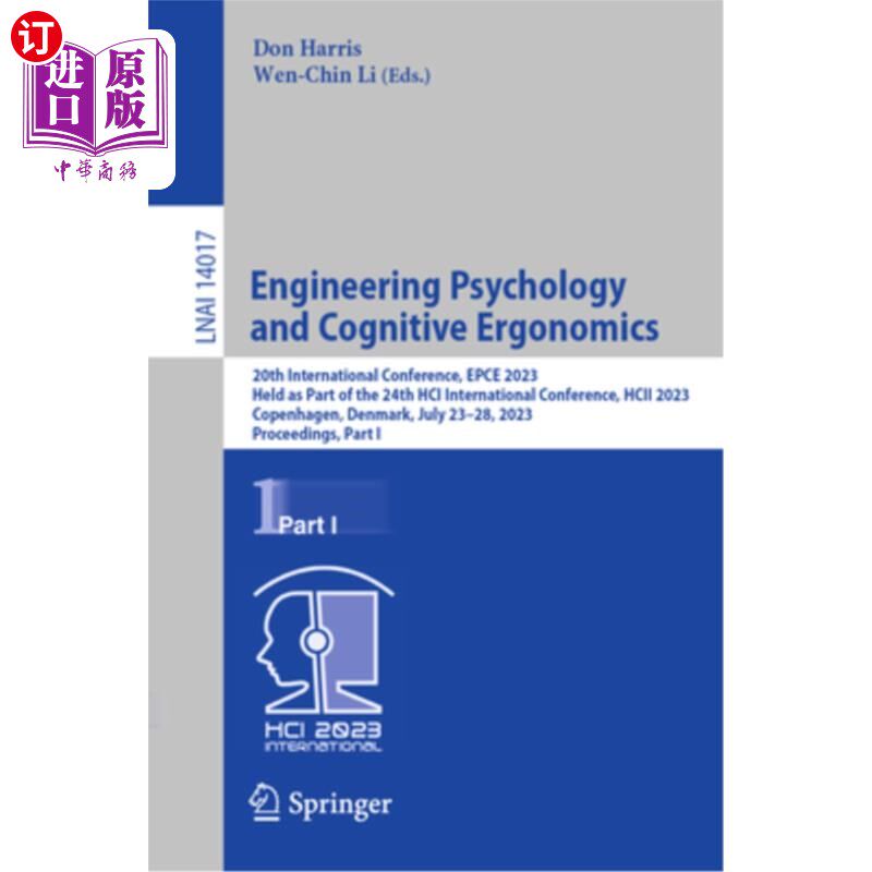 海外直订Engineering Psychology and Cognitive Ergonomics: 20th International Conference,  工程心理学与认知工效学:第2