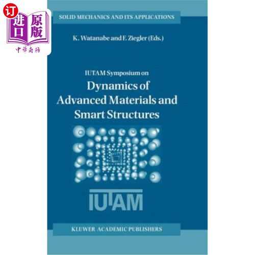 海外直订Dynamics of Advanced Materials and Smart Structures 先进材料与智能结构动力学“，