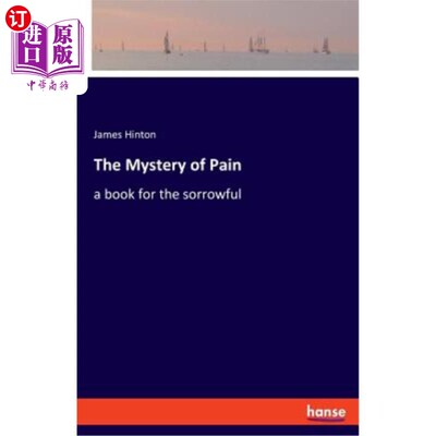 海外直订The Mystery of Pain: a book for the sorrowful 痛苦之谜：一本为悲伤的人准备的书