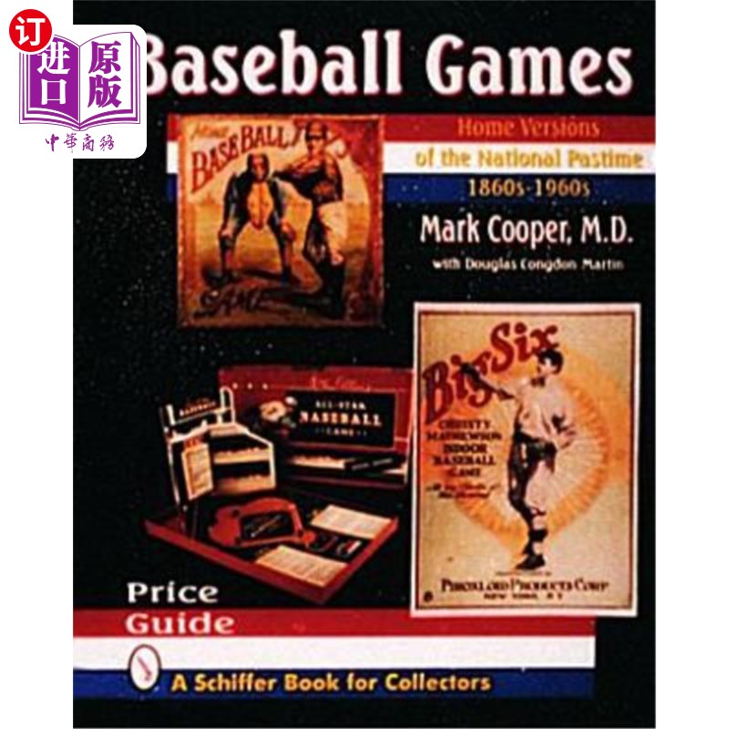 海外直订Baseball Games: Home Versions of the National Pastime, 1860s-1960s 棒球比赛:19世纪60年代至60年代国家娱乐的 书籍/杂志/报纸 生活类原版书 原图主图